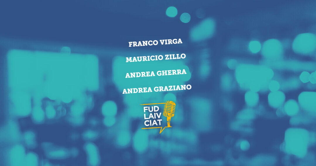 FUD LAIV CIAT ospiti Franco Virga, Mauricio Zillo e Andrea Gherra