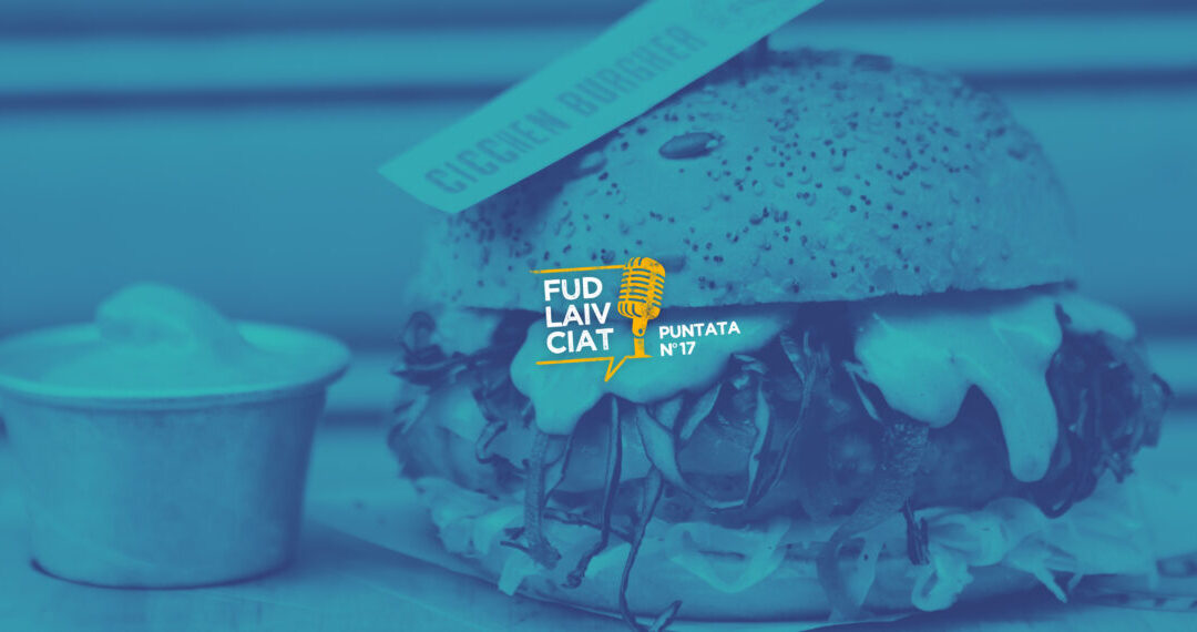 FUD LAIV CIAT: puntata numero 17