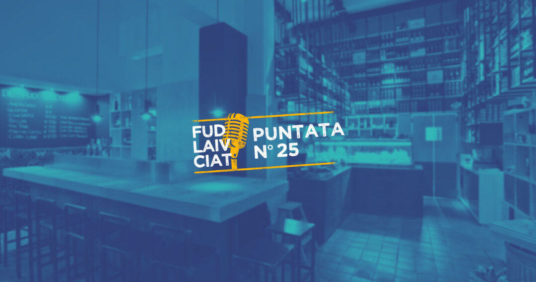 FUD LAIV CIAT puntata n°25